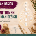 Definitionen im Human Design