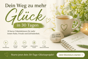 Mehr Glück in 30 Tagen