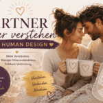Partner verstehen dank Human Design