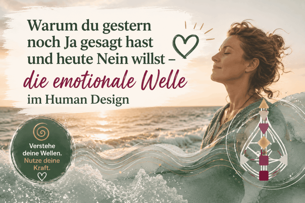 Die emotionale Welle im Human Design